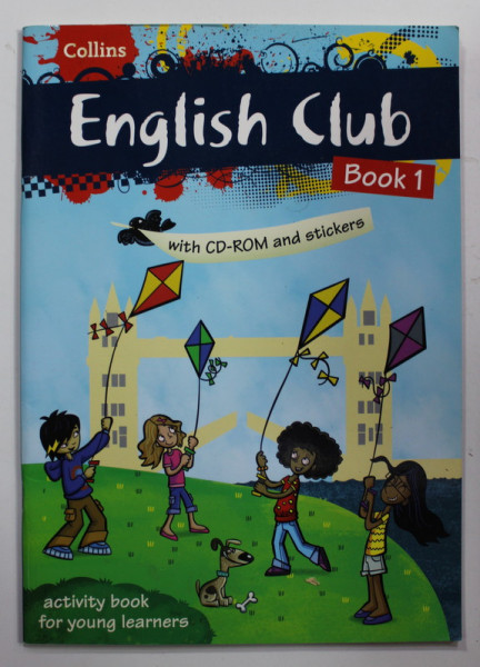 ENGLISH CLUB , BOOK 1- WITH CD - ROM AND STICKERS , ACTIVITY BOOK FOR YOUNG LEARNERS , by ROSI McNAB , 2012 , CD INCLUS *