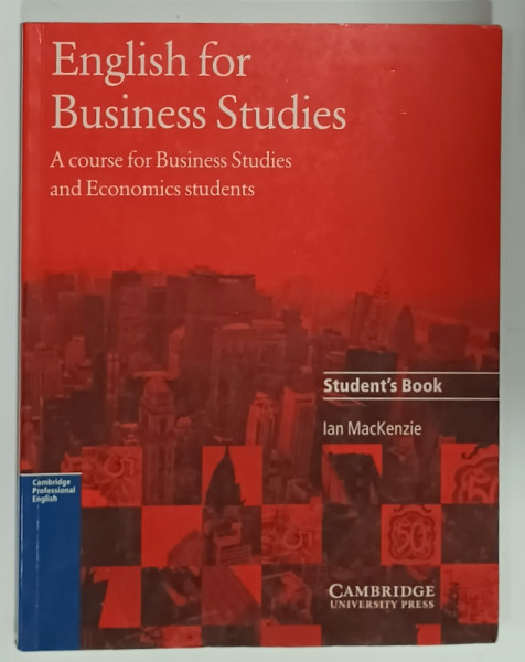 ENGLISH FOR BUSINESS STUDIES , STUDENT ' BOOK by IAN MACKENZIE , 1997