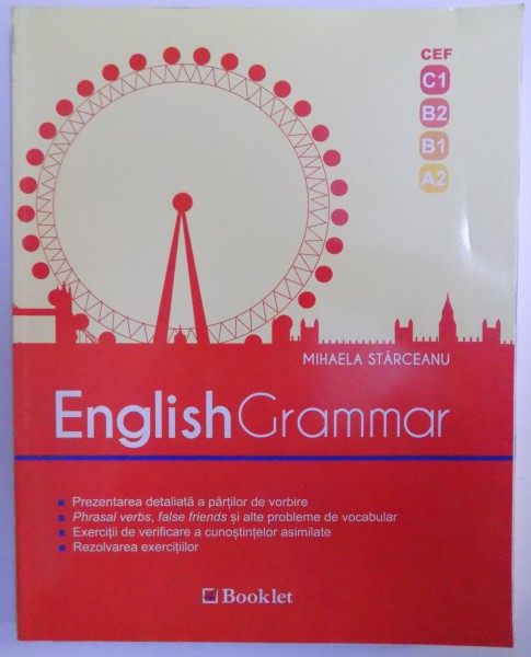 ENGLISH GRAMMAR by MIHAELA STARCEANU  2016