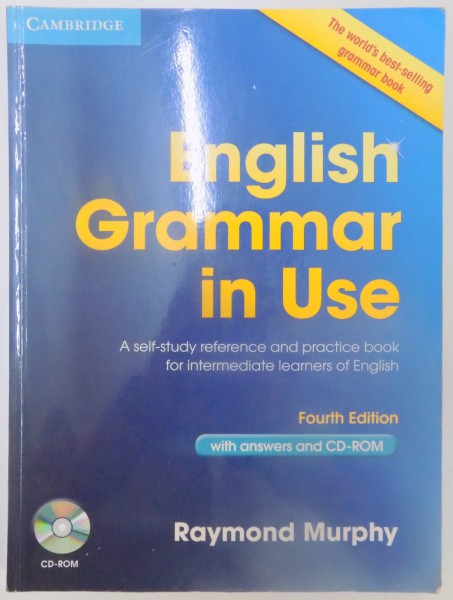 ENGLISH GRAMMAR IN USE , FOURTH EDITION WITH ANSWERS by RAYMOND MURPHY , 2012