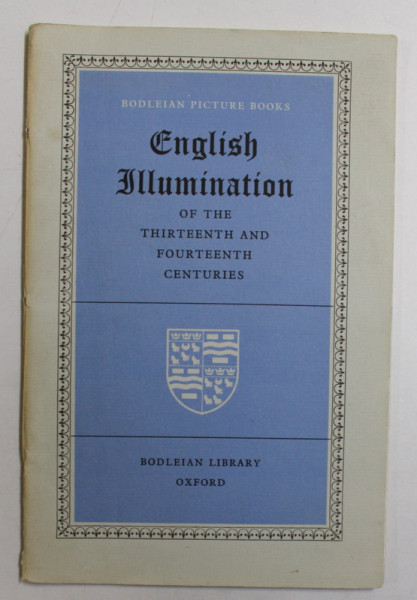 ENGLISH ILLUMINATION OF TEH THITEENTH AND FOURTEENTH CENTURIES , 1954
