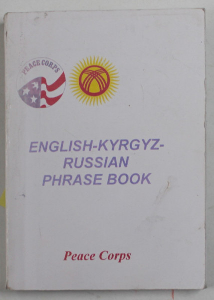 ENGLISH - KYRGYZ - RUSSIAN PHRASE BOOK , ANII' 90