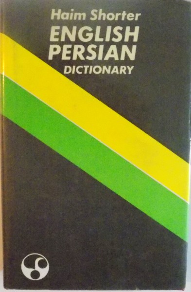 ENGLISH PERSIAN DICTIONARY de HAIM SHORTER