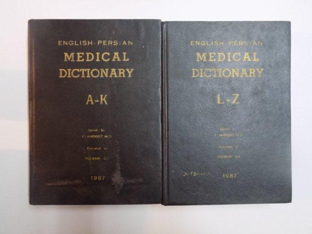 ENGLISH PERSIAN MEDICAL DICTIONARY , VOL. I - II de Y. AHDOOT M.D. , 1987
