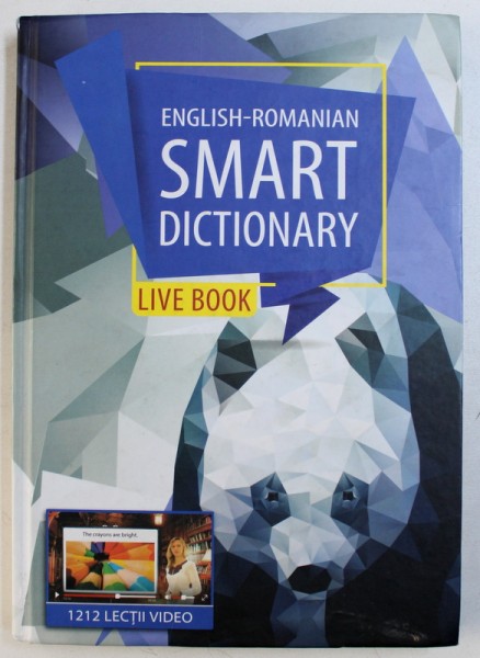 ENGLISH - ROMANIAN SMART DICTIONARY - LIVE BOOK , 2016