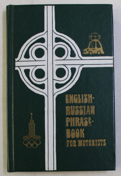 ENGLISH-RUSSIAN PHRASE BOOK FOR MOTORISTS , 1980