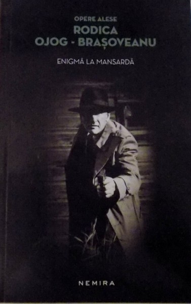 ENIGMA LA MANSARDA de RODICA OJOG BRASOVEANU