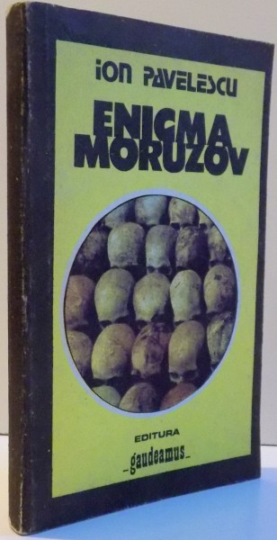 ENIGMA MORUZOV de ION PAVELESCU , 1993