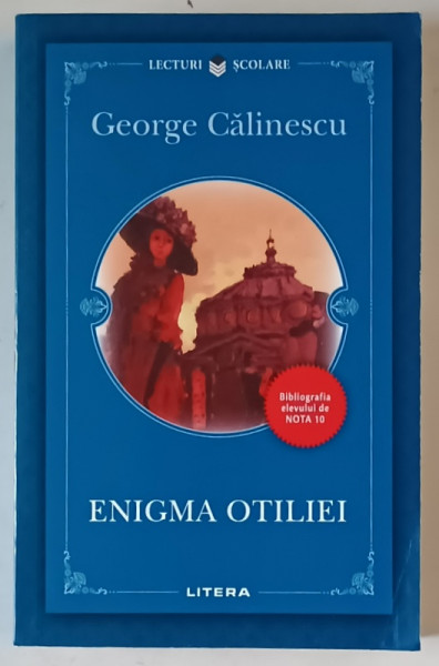 ENIGMA OTILIEI de GEORGE CALINESCU , 2020, COPERTA BROSATA