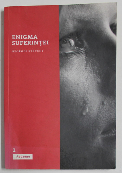 ENIGMA SUFERINTEI , ESEU de GEORGES STEVENY , 2016