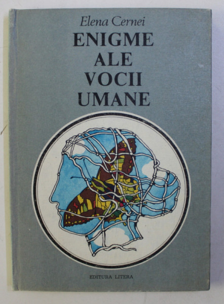 ENIGME ALE VOCII UMANE de ELENA CERNEI , 1982