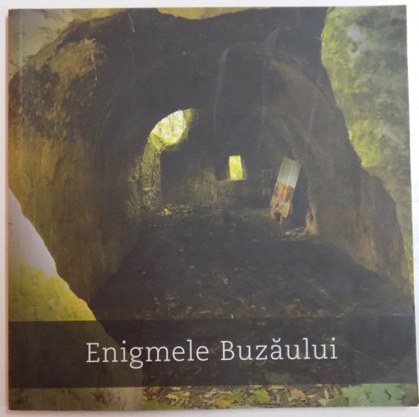ENIGMELE BUZAULUI , THE BUZAU MISTERIES