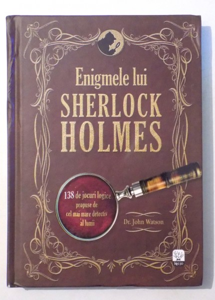 ENIGMELE LUI SHERLOCK HOLMES de JOHN WATSON , 2016