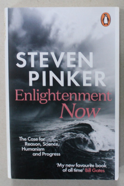 ENLIGHTENMENT NOW by STEVEN PINKER , 2019, PREZINTA INSCRISURI PE PAGINA DE GARDA *
