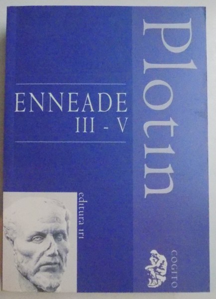 ENNEADE , VOL III - V , de PLOTIN , 2007