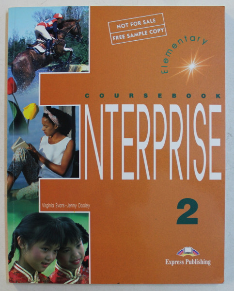 ENTERPRISE 2 COURSEBOOK ELEMENTARY by VIRGINIA EVANS and JENNY DOOLEY , 1999