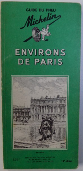 ENVIRONS DE PARIS  - GUIDE DE PNEU MICHELIN , 1964