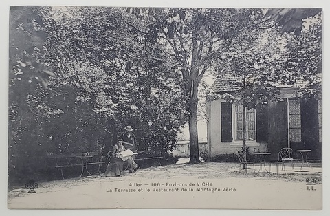 ENVIRONS DE VICHY , LA TERRASSE ET LE RESTAURANT DE LA MONTAGNE VERTE , CARTE POSTALA  ILUSTRATA , 1908