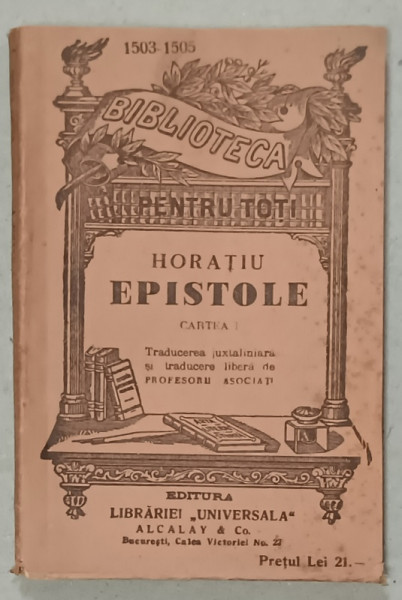 EPISTOLE de HORATIU , EDITIE INTERBELICA