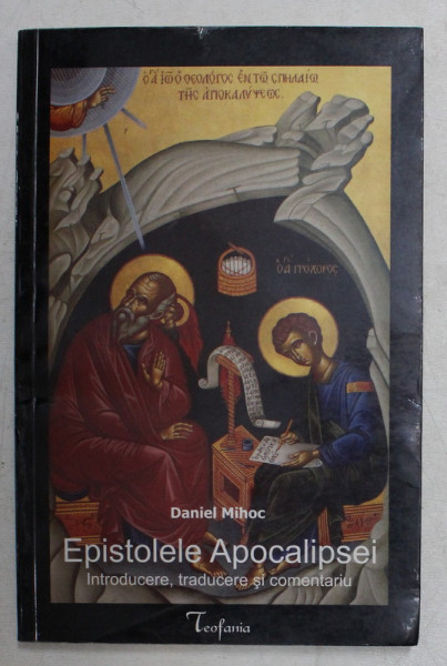 EPISTOLELE APOCALIPSEI de DANIEL MIHOC , 2003