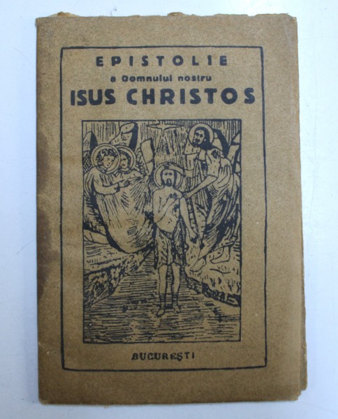 EPISTOLIE A DOMNULUI ISUS CHRISTOS