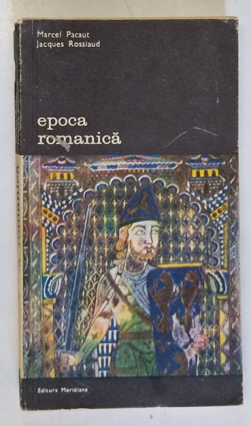 EPOCA ROMANICA-MARCEL PACAUT/ JACQUES ROSSIAUD -BUC. 1982