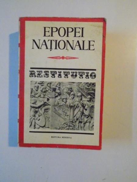 EPOPEI NATIONALE de TEODOR VARGOLICI , BUCURESTI 1979