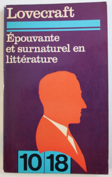 EPOUVANTE ET SURNATUREL EN LITTERATURE par LOVECRAFT , 1972