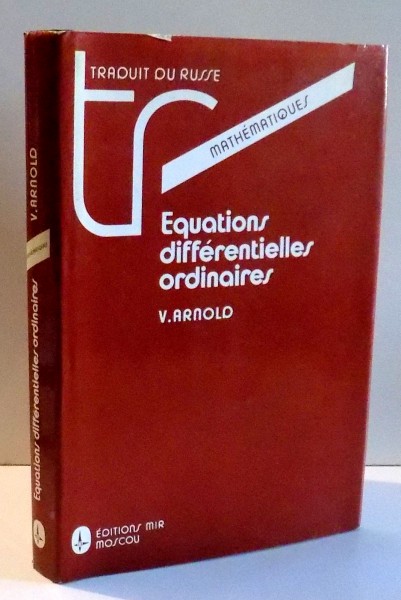 EQUATIONS DIFFERENTIELLES ORDINAIRES par V. ARNOLD , 1988