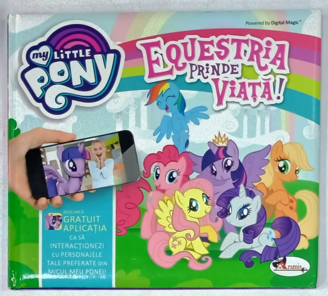EQUESTRIA  PRINDE VIATA ! SERIA ' MY LITTLE PONY ' , ANII '2000 , CARTE INTERACTIVA