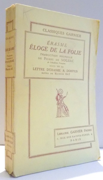 ERASME, ELOGE DE LA FOLIE par MAURICE RAT