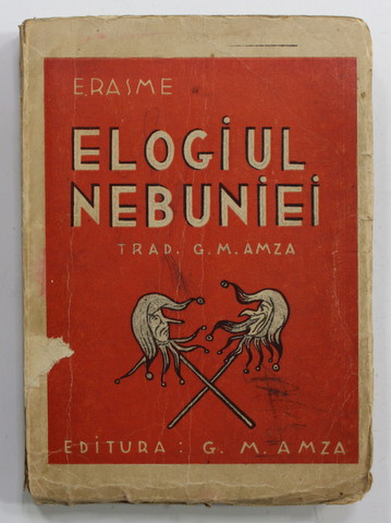 ERASME - ELOGIUL NEBUNIEI , 1942