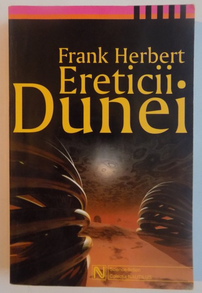 ERETICII DUNEI de FRANK HERBERT, 2003