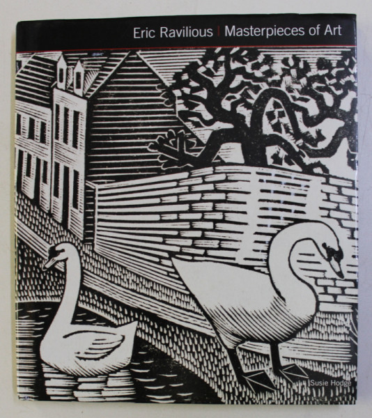 ERIC RAVILIOUS . MASTERPIECES OF ART by SUSIE HODGE , 2015