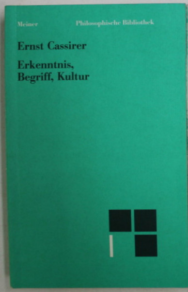 ERKENNTNIS , BEGRIFF , KULTUR von ERNST CASSIRER , 1993