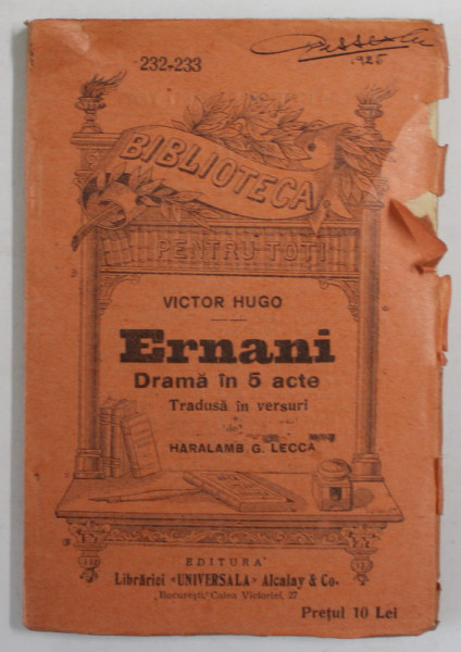 ERNANI , DRAMA IN 5 ACTE de VICTOR HUGO , 1924