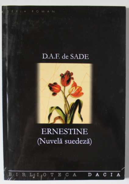 ERNESTINE ( NUVELA SUEDEZA  ) de D.A.F. DE SADE , 2004