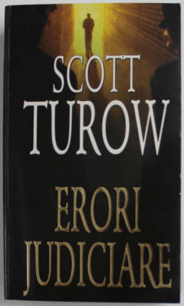 ERORI JUDICIARE de SCOTT TUROW , 2004