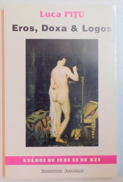 EROS , DOXA &amp; LOGOS de LUCA PITU , 1995