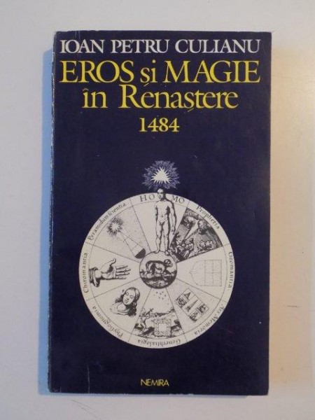 EROS SI MAGIE IN RENASTERE 1484 - IOAN PETRU CULIANU  1999