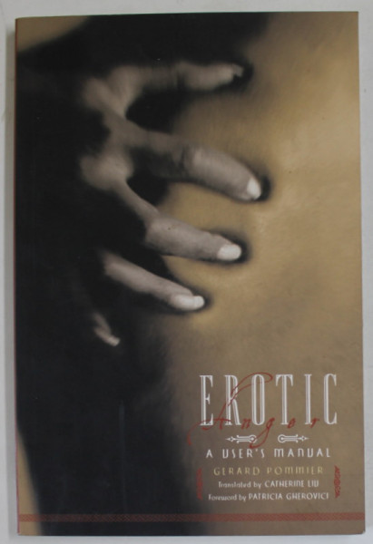 EROTIC ANGER , A USER 'S MANUAL by GERARD POMMIER , 2001