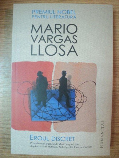 EROUL DISCRET de MARIO VARGAS LLOSA , 2013