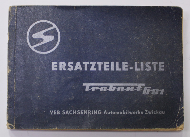 ERSATZTEILE - LISTE TRABANT 601 , 1967