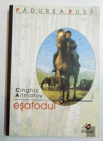 ESAFODUL de CINGHIZ AITMATOV , 2002