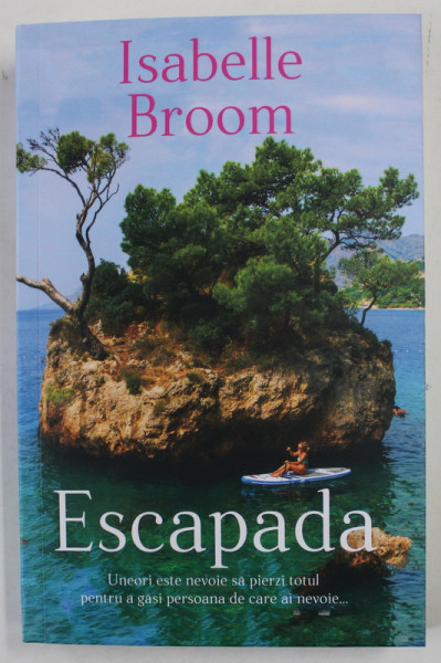 ESCAPADA , roman de ISABELLE BROOM , 2021