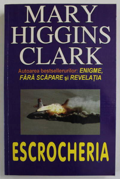 ESCROCHERIA de MARY HIGGINS CLARK , 2004
