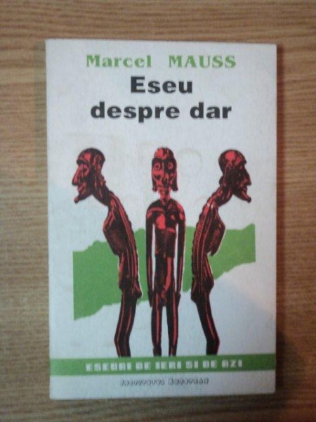ESEU DESPRE DAR de MARCEL MAUSS , 1993