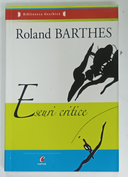 ESEURI CRITICE de ROLAND BARTHES , 2006