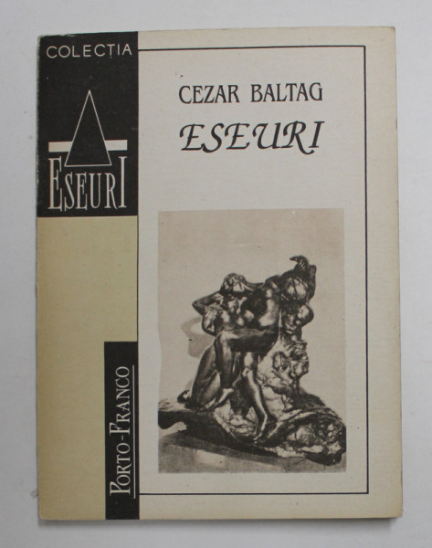 ESEURI de CEZAR BALTAG , 1992, DEDICATIE *