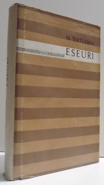 ESEURI de N. TERTULIAN , 1968